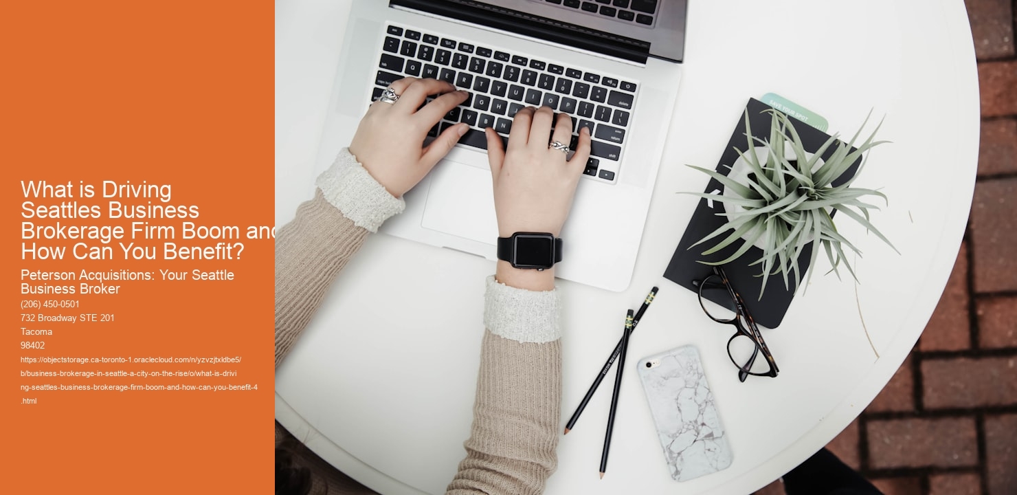 What is Driving Seattles Business Brokerage Firm Boom and How Can You Benefit?