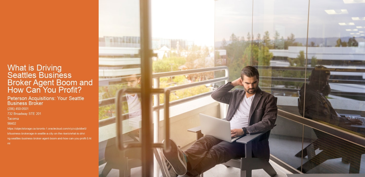 What is Driving Seattles Business Broker Agent Boom and How Can You Profit?