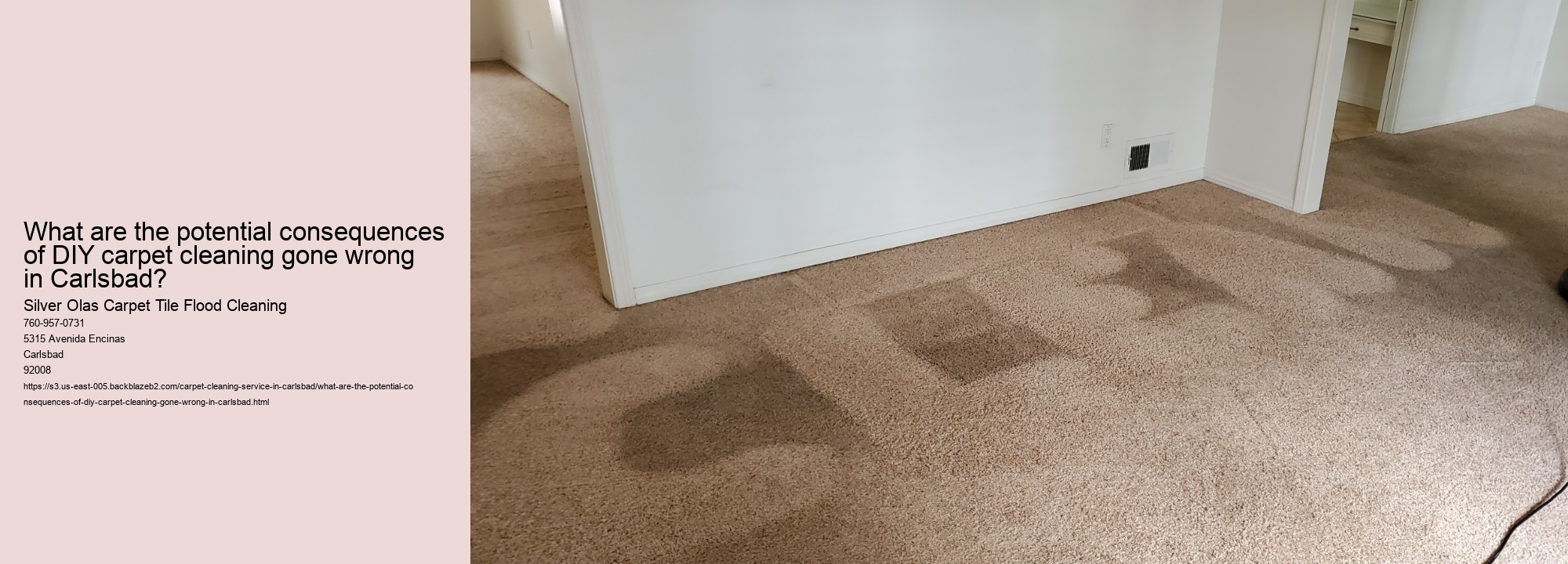 What are the potential consequences of DIY carpet cleaning gone wrong in Carlsbad?