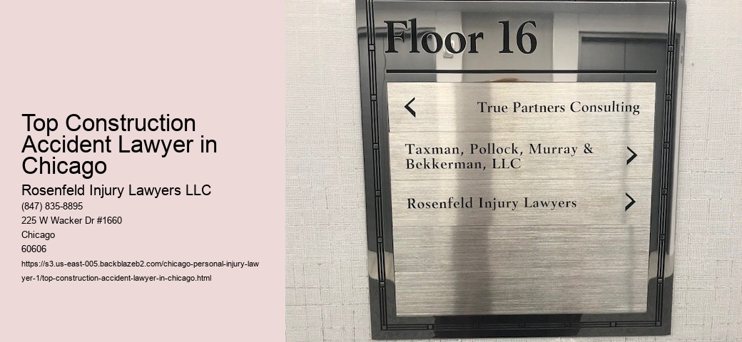 Top Construction Accident Lawyer in Chicago