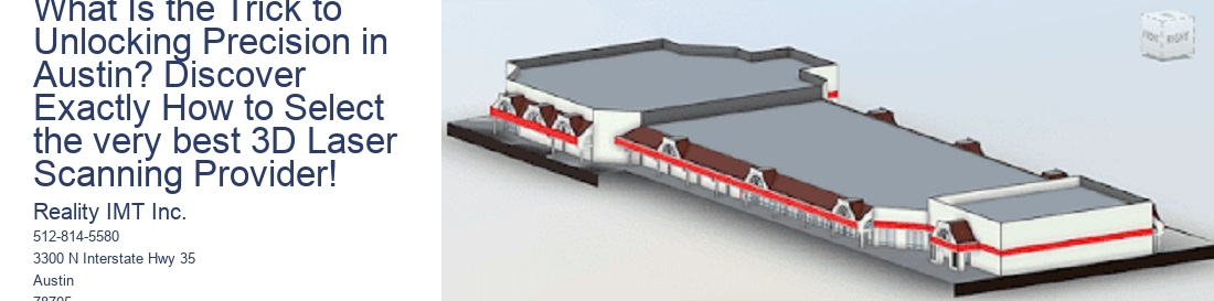 What Is the Trick to Unlocking Precision in Austin? Discover Exactly How to Select the very best 3D Laser Scanning Provider!