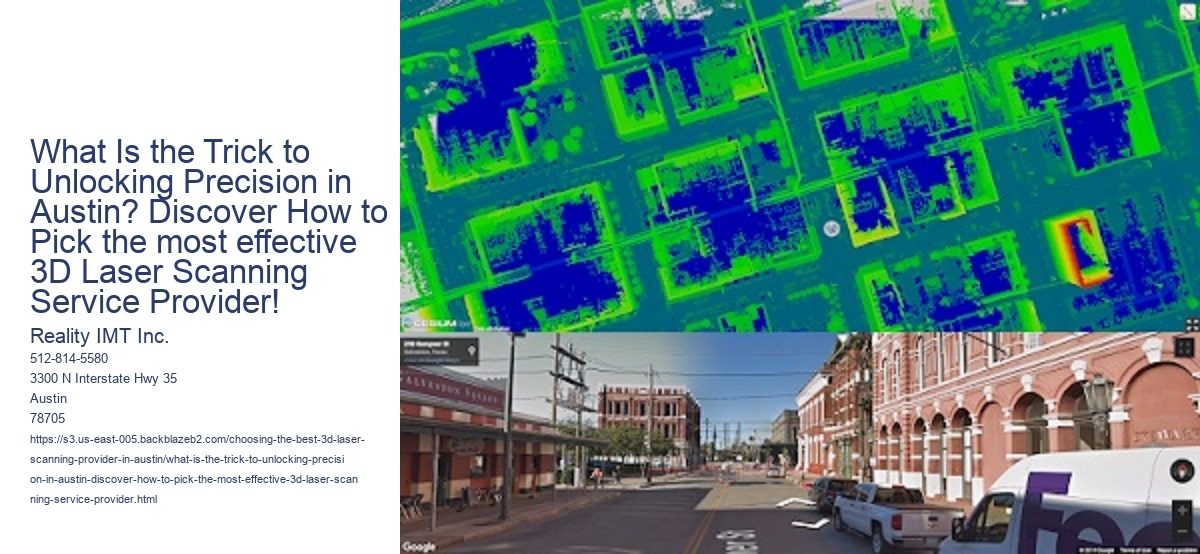 What Is the Trick to Unlocking Precision in Austin? Discover How to Pick the most effective 3D Laser Scanning Service Provider!