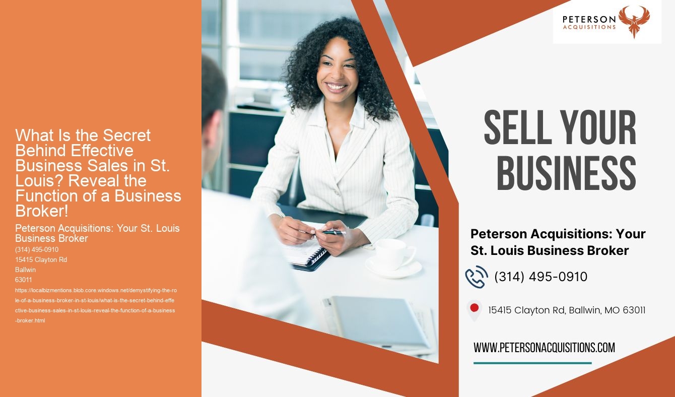 What Is the Secret Behind Effective Business Sales in St. Louis? Reveal the Function of a Business Broker!