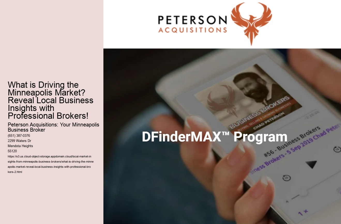 What is Driving the Minneapolis Market? Reveal Local Business Insights with Professional Brokers!