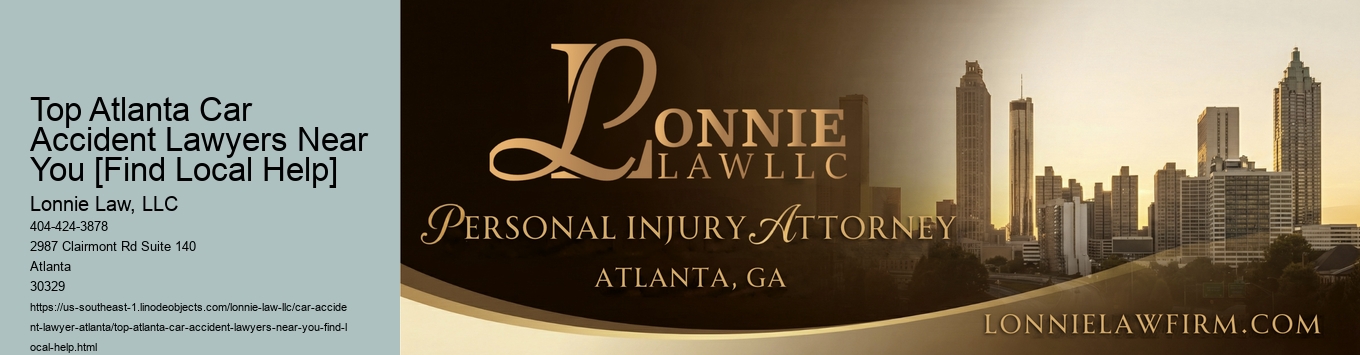 Top Atlanta Car Accident Lawyers Near You [Find Local Help]