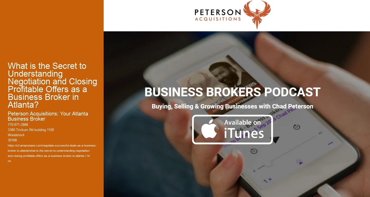 What is the Secret to Understanding Negotiation and Closing Profitable Offers as a Business Broker in Atlanta?