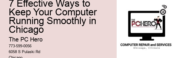 7 Effective Ways to Keep Your Computer Running Smoothly in Chicago